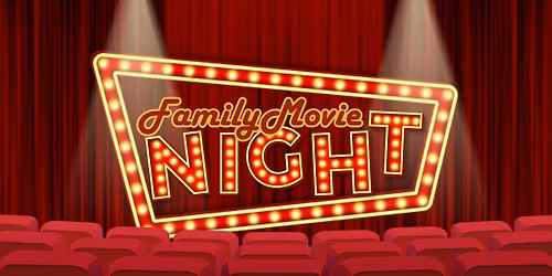 Family Movie Night