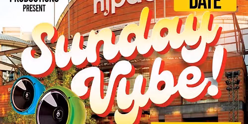 Sunday Vybe! at Chambers Plaza