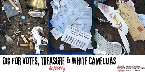 Dig for Votes, Treasures & White Camellias