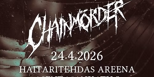 The Harbinger - Thy Kingdom Will Burn - Chainm\u00f6rder \/\/ Haitaritehdas Areena