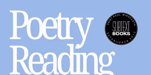 DOWNTOWN ST. PAUL POETRY READING