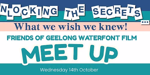 Friends of Geelong Waterfront Film Meet Up with Amanda & Bert LaBont\u00e9