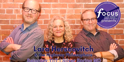 Sat 11\/7 - FocusMusic Presents Lara Herscovitch & The Highway Philosophers
