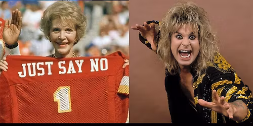 That 80s Improv Challenge: Just Say NO To Drugs\/Ozzy Osbourne Edition