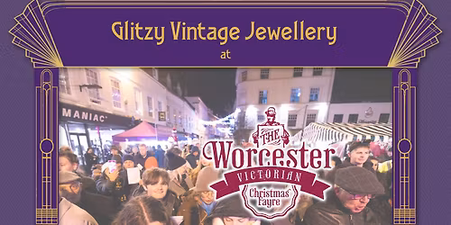 Worcester Victorian Christmas Fayre 2025