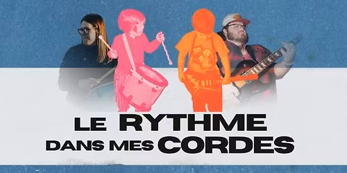 Le Rythme dans mes Cordes