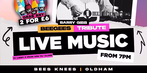 \u2b50\ufe0fBEE GEES LIVE @ BEES KNEES OLDHAM\u2b50\ufe0f\ud83c\udfa4