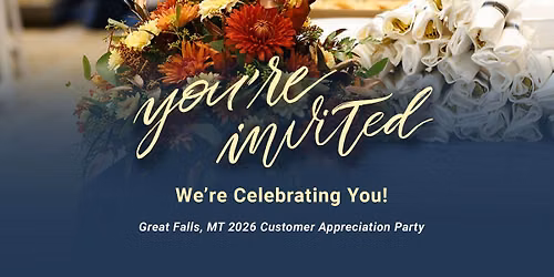 Great Falls Customer Appreciation Party