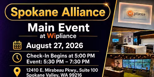 Spokane Alliance Main Event at Wipliance