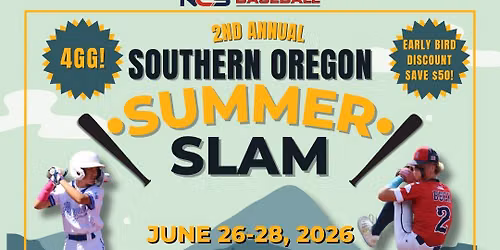 2nd Annual Southern Oregon Summer Slam