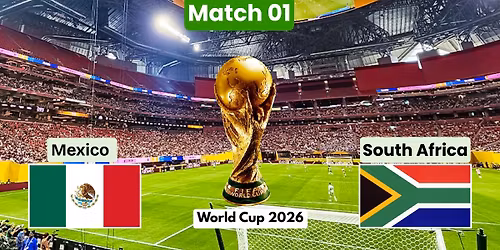 World Cup 26: Group A: Mexico vs. South Africa - Match 01