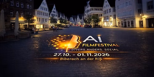 AI FILM FESTIVAL in Biberach an der Ri\u00df