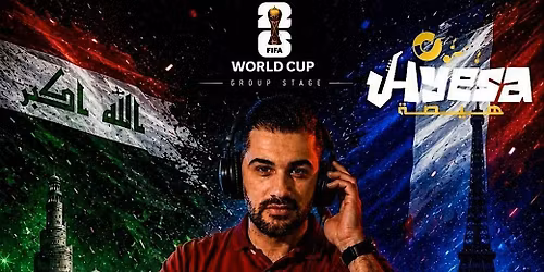 Iraq vs France Pre Party