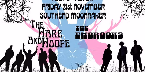 THE HARE AND HOOFE and THE EMBROOKS, with special guests THE PLAN, at THE MOONRAKER, SOUTHEND