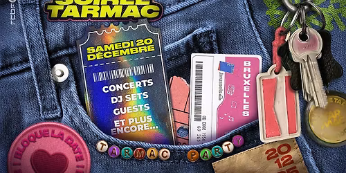 SOIREE TARMAC - TARMAC PARTY