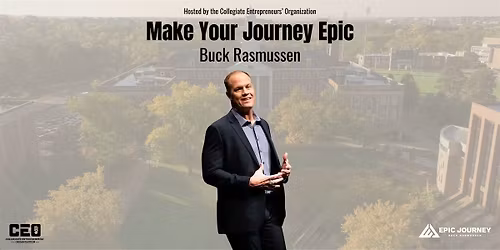 CEO: Buck Rasmussen - Make Your Journey Epic