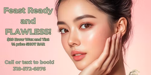 Feast Ready and FLAWLESS!