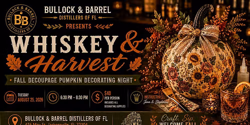 Whiskey & Harvest: Fall Decoupage Pumpkin Decorating Night