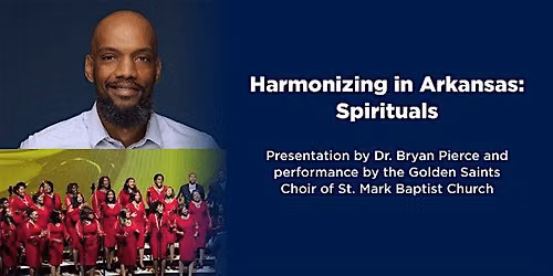 Harmonizing in Arkansas: Spirituals