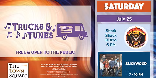 Trucks & Tunes with Steak Shack Bistro & Slickwood
