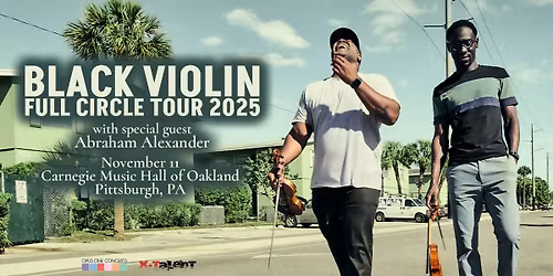 Black Violin: Full Circle Tour 2025 with special guest Abraham Alexander