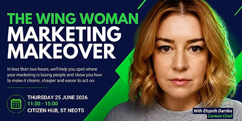 The Wing Woman marketing makeover: from \u2018meh\u2019 to \u2018mwah\u2019 in under 2 hours