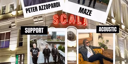 Maze & Peter Azzopardi @ The scala