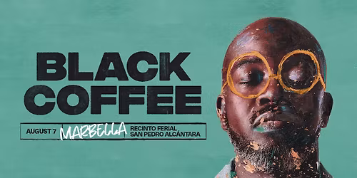 Black Coffee is coming to Marbella!