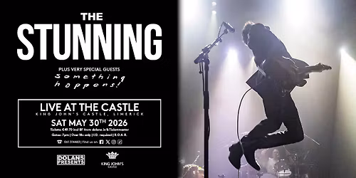 The Stunning + special guests Something Happens!