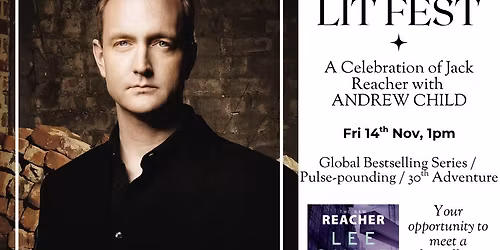 An Exciting Celebration of Jack Reacher\u2019s 30th Adventure with Bestselling Author Andrew Child