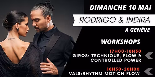 Rodrigo Palacios & Indira Hiayes Workshops a Geneve