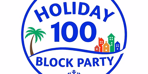 100 Holiday Block Party
