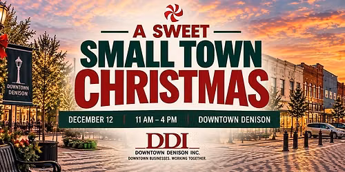 A Sweet Small Town Christmas | Downtown Denison Inc