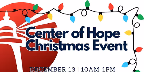 Center Of Hope Christmas Event