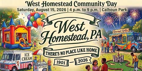 West Homestead Community Day 2026!!