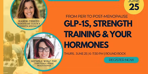 From Peri to Post-Menopause: GLP-1s, Strength Training & Your Hormones
