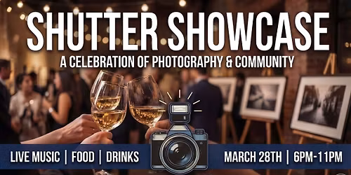 Shutter Showcase w Love Rocket (open to public)