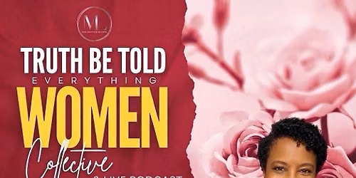 Everything Women Collective and Live Podcast