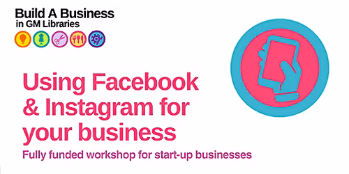 Build A Business: Using Facebook and Instagram for your business