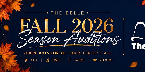 Auditions for Fall 2026 Productions