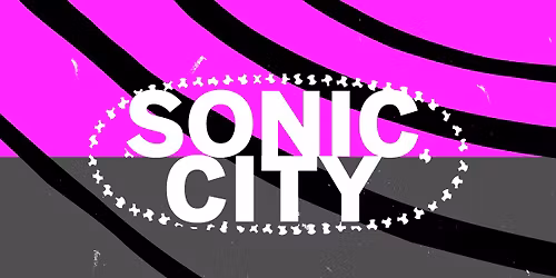 SONIC CITY 2026