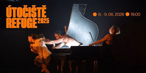 \u00daTO\u010cI\u0160T\u011a 2025 \/ REFUGE 2025 (Show)