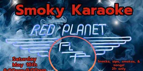 Smoky Karaoke!