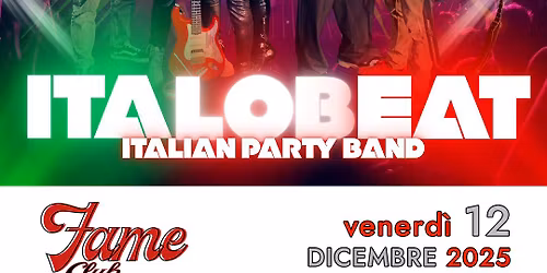 Italobeat Italian Party Band al Fame Club