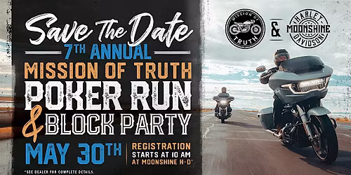 Mission of Truth's 7th Annual Poker Run & Block Party