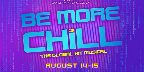Be More Chill The Global Hit Musical
