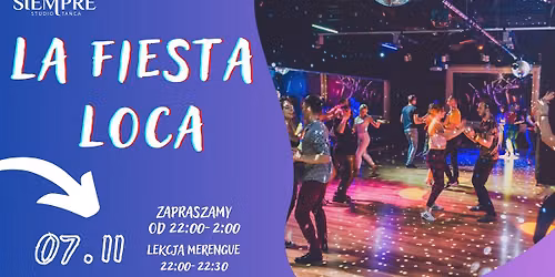 Listopadowa La Fiesta Loca!