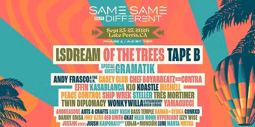 \ud83c\udfde\ufe0f Same Same But Different Music Festival 2026 @ Lake Perris (All Ages) \\O\/ #RaveMeetup \ud83c\udf88