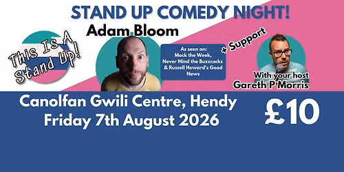 Stand Up Comedy | Canolfan Gwili, Hendy! 