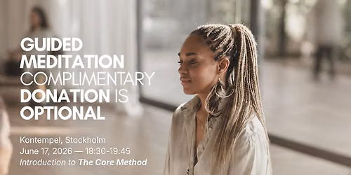 Guided Meditation - Complimentary Donation Is Optional